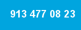 913 477 08 23 913 477 08 23
